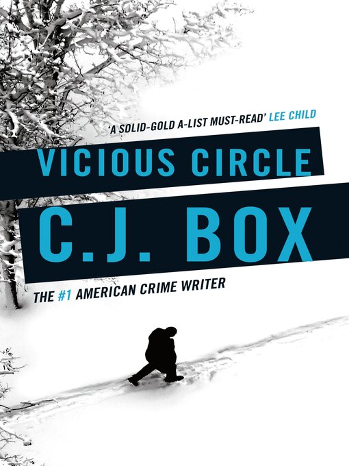 Title details for Vicious Circle by C.J. Box - Available